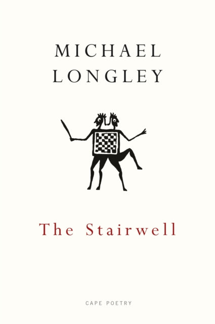 Book cover of: Stairwell. By: Michael Longley