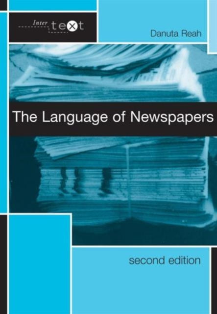 Book cover of: Language of Newspapers. By: Danuta Reah