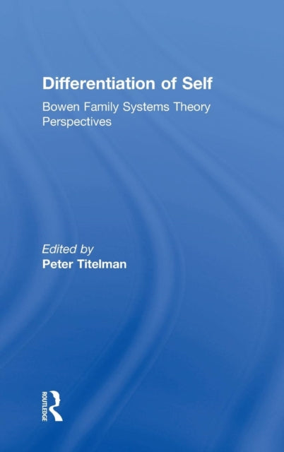 Book cover of: Differentiation of Self. By: Peter Titelman
