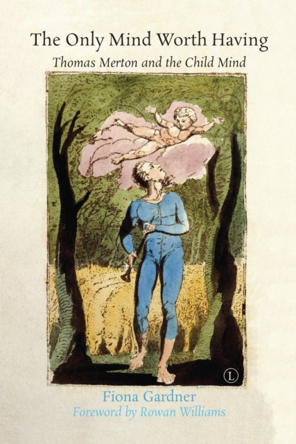 Book cover of: Only Mind Worth Having. By: Fiona Gardner