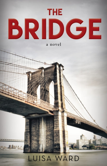 Book cover of: Bridge. By: Luisa Ward