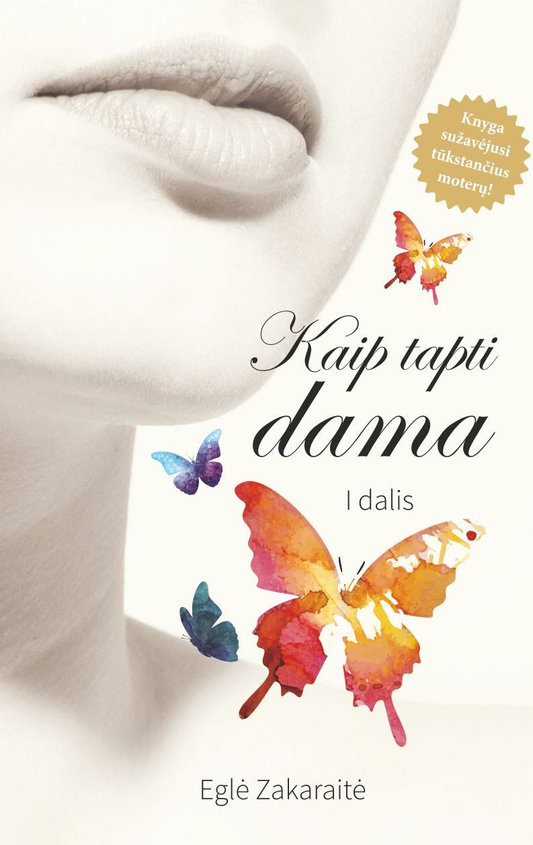 Kaip tapti dama (1 dalis)