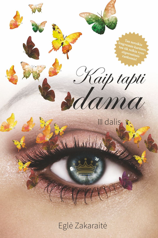 Kaip tapti dama (3 dalis)