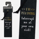 Book cover of: Literary Bookmarks - Interrupt Me