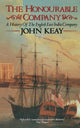 Book cover of: Honourable Company. By: John Keay