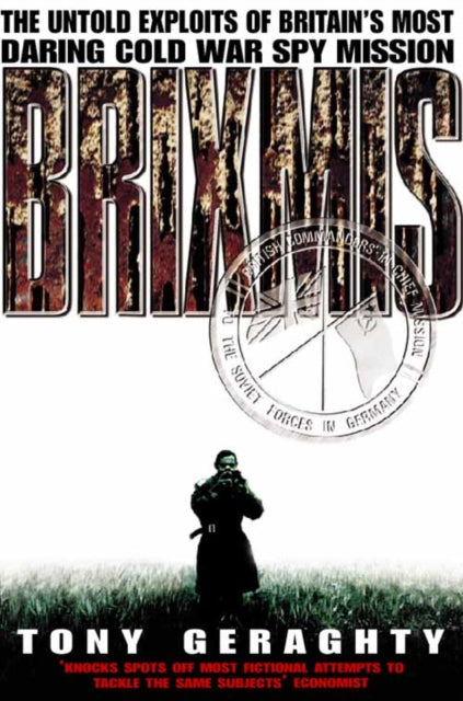 Book cover of: Brixmis. By: Geraghty, Tony.