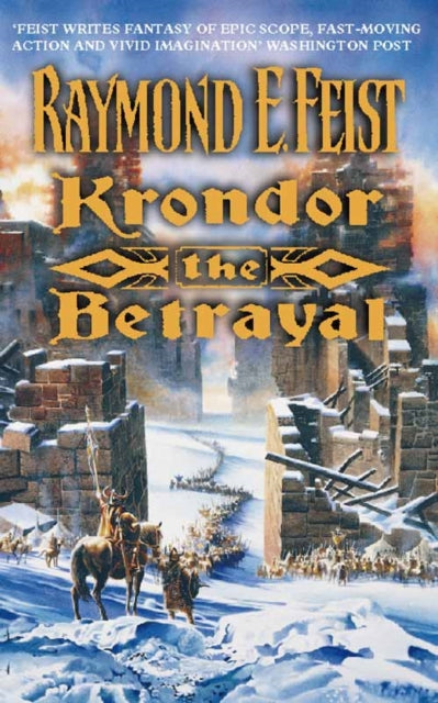 Book cover of: Krondor: The Betrayal. By: Raymond E. Feist