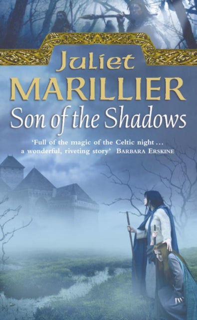 Book cover of: Son of the Shadows. By: Juliet Marillier