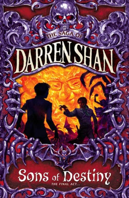 Book cover of: Sons of Destiny. By: Darren Shan