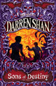 Book cover of: Sons of Destiny. By: Darren Shan