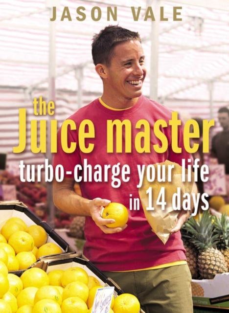 Book cover of: Turbo-charge Your Life in 14 Days. By: Jason Vale