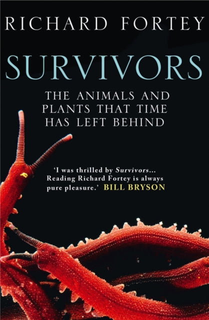 Book cover of: Survivors. By: Richard A. Fortey