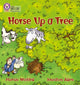Book cover of: Horse up a Tree