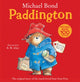 Paddington, The Original Story of the Much-Loved Bear from Peru 9780007236336 Michael Bond
