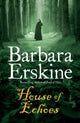 Book cover of: House of Echoes. By: Barbara Erskine