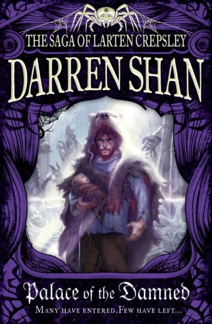 Book cover of: Palace of the Damned. By: Darren Shan