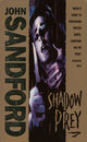 Book cover of: Shadow Prey. By: John Sandford