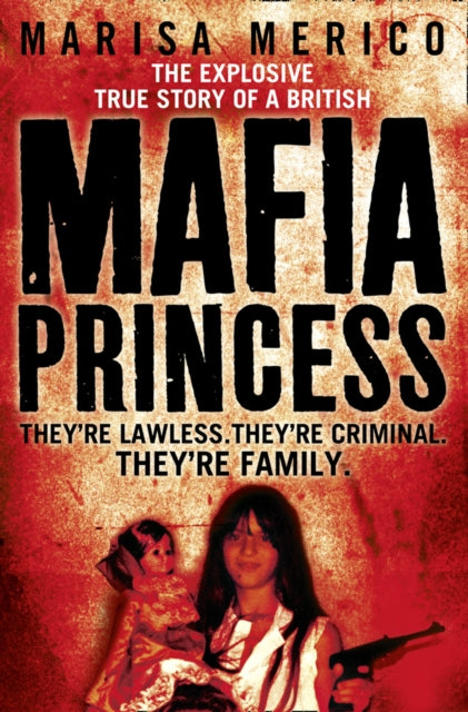 Book cover of: Mafia Princess. By: Marisa Merico