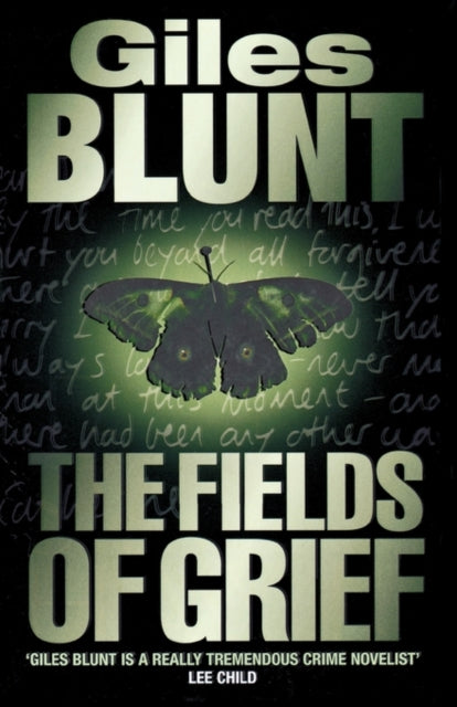 Book cover of: Fields of Grief. By: Giles Blunt