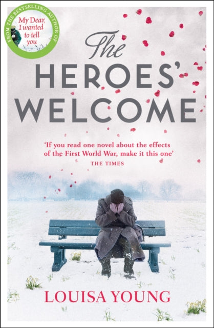 Book cover of: Heroes’ Welcome. By: Louisa Young