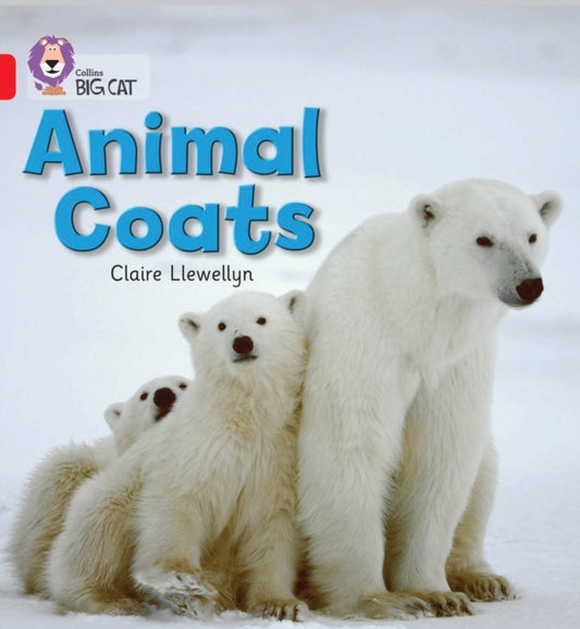 Book cover of: Animal Coats. By: Claire Llewellyn