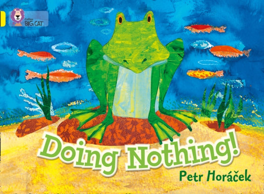 Book cover of: Doing Nothing