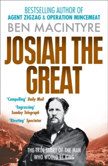 Book cover of: Josiah the Great. By: Ben Macintyre