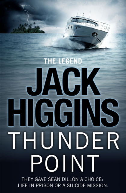 Book cover of: Thunder Point. By: Jack Higgins