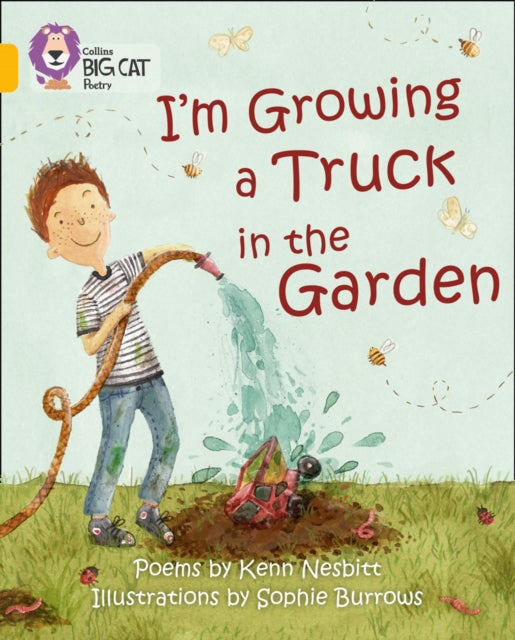 Book cover of: I'm Growing a Truck in the Garden. By: Kenn Nesbitt