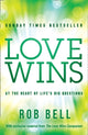 Book cover of: Love Wins. By: Rob Bell