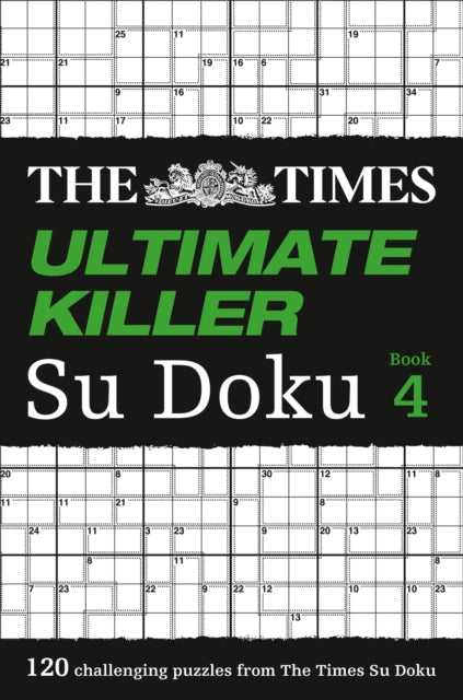 Book cover of: Times Ultimate Killer Su Doku Book 4. By: The Times Mind Games