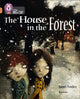 Book cover of: House in the Forest. By: Janet Foxley