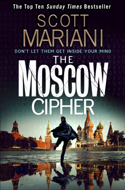 Book cover of: Moscow Cipher. By: Scott Mariani