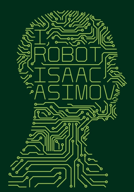 I, Robot 9780007491513 Isaac Asimov