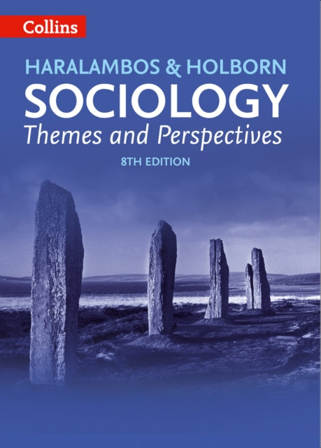 Book cover of: Sociology Themes and Perspectives. By: Michael Haralambos