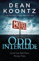 Book cover of: Odd Interlude. By: Dean Koontz