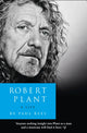 Book cover of: Robert Plant: A Life