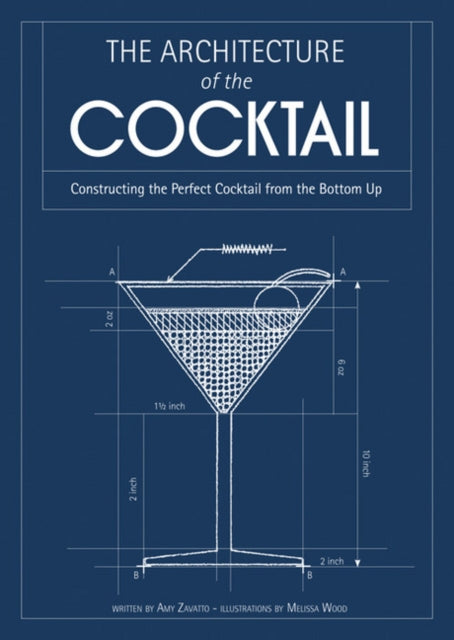 Book cover of: Architecture of the Cocktail