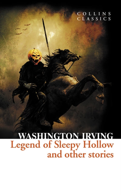 Book cover of: Legend of Sleepy Hollow and Other Stories