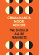 We Should All Be Feminists 9780008115272 Chimamanda Ngozi Adichie