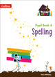 Book cover of: Spelling Year 4 Pupil Book. By: Chris Whitney
