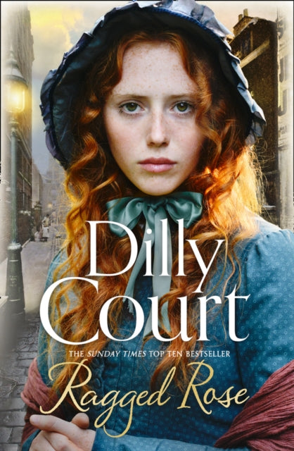 Book cover of: Ragged Rose. By: Dilly Court