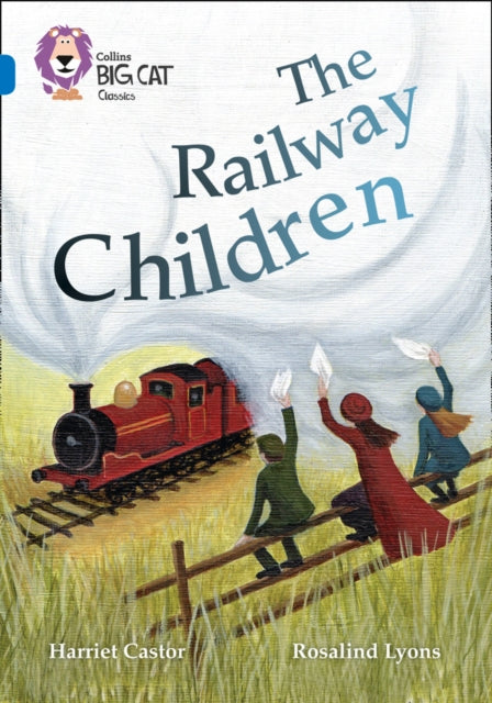 Book cover of: Railway Children. By: Harriet Castor