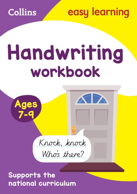 Book cover of: Handwriting Workbook Ages 7-9. By: Collins UK Publishing Staff