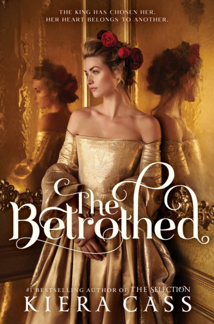 Book cover of: Betrothed. By: Kiera Cass