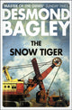Book cover of: Snow Tiger. By: Desmond Bagley