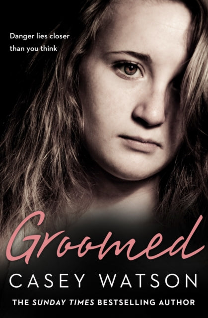 Book cover of: Groomed. By: Casey Watson