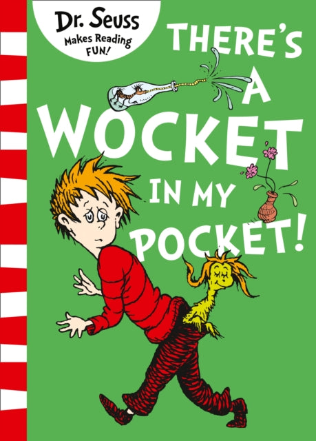 Book cover of: There’s a Wocket in my Pocket. By: Dr. Seuss