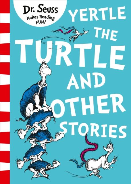 Yertle the Turtle and Other Stories 9780008240035 Seuss