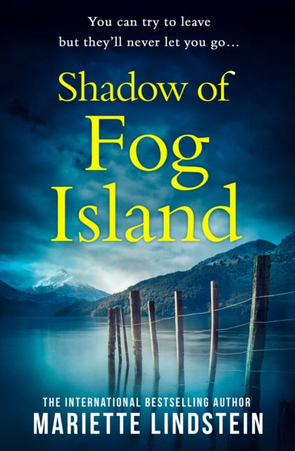 Book cover of: Shadow of Fog Island. By: Mariette Lindstein